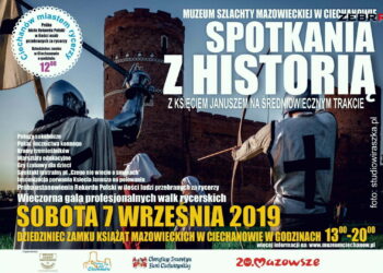 Z KSIĘCIEM JANUSZEM NA ŚREDNIOWIECZNYM TRAKCIE